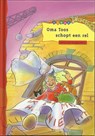 Oma Toos schopt een rel - Reina ten Bruggenkate - 9789043703819