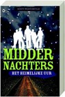 Middernachters / 1 het heimelijke uur - WESTERFELD, S. - 9789044320381