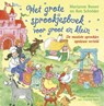 Het grote sprookjesboek voor groot en klein - Marianne Busser ; Ron Schröder - 9789044331097
