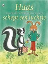 Haas schept een luchtje - Annemarie Bon ; Gertie Jaquet - 9789044332339