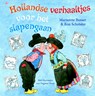 Hollandse verhaaltjes voor het slapengaan - Marianne Busser ; Ron Schröder - 9789044333589
