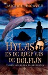 Hylas en de roep van de dolfijn - Michelle Paver - 9789044336573