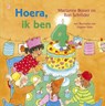 Hoera, ik ben - Marianne Busser ; Ron Schröder - 9789044338188