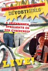 De Tostigirls 3 - Live - Yvonne Dudock ; Henne van Amesvoord - 9789044345117