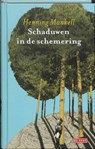 Schaduwen groeien in de schemering - Henning Mankell - 9789044509854
