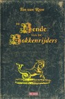 De bende van de Bokkenrijders - Ton van Reen - 9789044511352