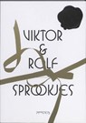 Viktor en Rolf Sprookjes - Viktor & Rolf / Rolf - 9789044615784