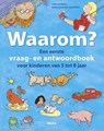 Waarom? Een eerste vraag-antwoordboek voor kinderen van 5 tot 8 jaar - RIPLEY, C. - 9789044704914