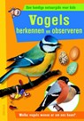 Vogels herkennen en observeren - Valerie Tracqui ; Valérie Tracqui - 9789044726428