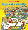 Mijn leuke schooltje - Richard Scarry - 9789044728170