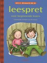 Leespret voor beginnende lezers AVI 3-4, AVI nieuw E3- M4 - E4 - Pieter van Oudheusden ; Reine de Pelseneer ; Gert Boullart - 9789044734768