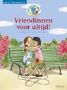 Vriendinnen voor altijd! - Anne-Margreet Matsuura - 9789044738445
