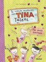 De vrolijke avonturen van Tina talent - Alice Pantermu¨ller - 9789044747515