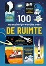 100 waanzinnige weetjes over de ruimte - Alex E.A. FRITH - 9789044751185