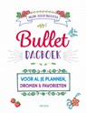 Mijn allermooiste bullet dagboek -  - 9789044751628
