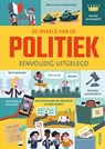 De wereld van de politiek eenvoudig uitgelegd - Alex E.A. Frith - 9789044760385