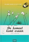 De komeet komt er aan - Tove Marika Jansson - 9789044806106