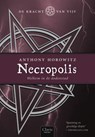 Necropolis - Anthony Horowitz - 9789044810868