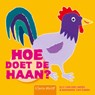 Hoe doet de haan? - LINDEN, E. van der - 9789044813555