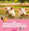 Van speurneuzen tot herrieschoppers - Mack - 9789044814002