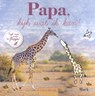 Papa, kijk wat ik kan! - Mack - 9789044817133