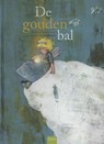 De gouden bal - Kristien Dieltiens - 9789044819557