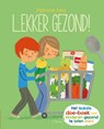 Lekker gezond! - Patricia Geis - 9789044820201