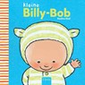 Kleine Billy-Bob - Pauline Oud - 9789044821512