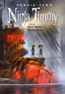 Ninja Timmy en de reis naar Sansoria - Henrik Tamm - 9789044826036