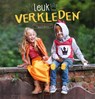 Leuk verkleden - Charlotte Verrecas - 9789044826401