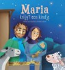 Maria krijgt een kindje - Mieke van Hooft - 9789044826494