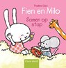 Fien en Milo. Samen op stap - Pauline Oud - 9789044828160
