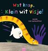 Wat knap Klein wit visje! - Guido Van Genechten - 9789044828993