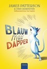 Blauw maar dapper - Chris Grabenstein ; James Patterson - 9789044829655