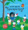 Waar zijn de Spiekpietjes? - Thaïs Vanderheyden - 9789044831597