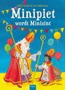 Minipiet wordt Minisint - Guy Daniëls - 9789044834154