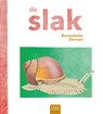 De slak - Bernadette Gervais - 9789044834710