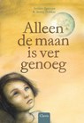 Alleen de maan is ver genoeg - Jeroen Serruys - 9789044836226