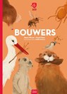 Bouwers - Reina Ollivier ; Karel Claes - 9789044836783