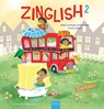 Zinglish 2 - Jeroen Schipper ; Marlijn van Kempen ; Sanne Ramakers - 9789044839425