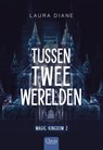 Tussen twee werelden - Laura Diane - 9789044850710