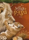 Wild van papa - Jessie Jans - 9789044853681