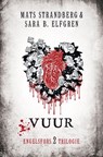 Vuur - Mats Strandberg ; Sara B. Elfgren - 9789044967449