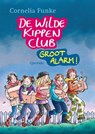 De Wilde Kippen Club / Groot alarm - FUNKE, Cornelia - 9789045105598