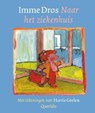 Naar het ziekenhuis - DROS, I. - 9789045107578