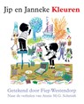 Jip en Janneke Kleuren - Annie M.G. Schmidt ; Gioia Smid - 9789045112008