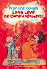 Lang leve de computerheks! - OOMEN,  Francine - 9789045113746