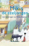 Mikis de ezeljongen - Bibi Dumon Tak - 9789045114545