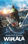 Wiplala - Annie M.G. Schmidt - 9789045117294