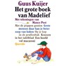 Grote mensen daar kan je beter soep van koken - Guus Kuijer - 9789045117553